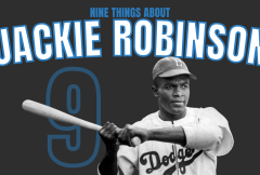 Jackie Robinson 9 Things Video